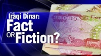 Iraqi Dinar Investment: Fact or Fiction?