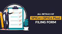 All About New MCA Filing Form SPICe+ (SPICe Plus) for Company Registration