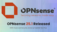 OPNsense 25.1 Released With Improved Security Zones & FreeBSD 14.2 Plus