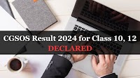 [LINK HERE] CGSOS Result 2024: CG Open School 10th, 12th Results Announced at results.cg.nic.in, sos.cg.nic.in, Download Mark Sheet