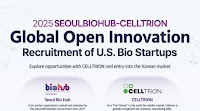 Open Doors to the Asian Market: Seoul Bio Hub-Celltrion Launches 'Global Open Innovation' for U.S. Startups