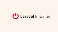 Automate App Setup with Laravel Initializer