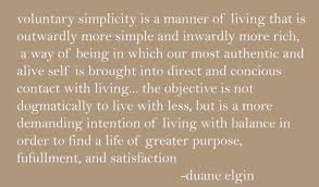 voluntary simplicity | Minimalism | Pinterest | Search via Relatably.com