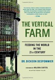 a book review by W. R. Stephens: The Vertical Farm: Feeding the ... via Relatably.com