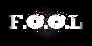Resultado de imagen para fool