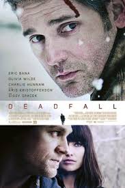 Vezi filmul Deadfall (2012) Online Subtitrat