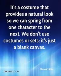 Costume Quotes - Page 1 | QuoteHD via Relatably.com