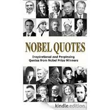 Quotes From Nobel Prize Winners. QuotesGram via Relatably.com