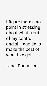 Finest ten trendy quotes by joel parkinson picture German via Relatably.com