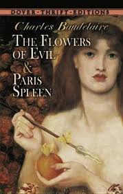 The Flowers of Evil &amp; Paris Spleen: Selected Poems - The-Flowers-of-Evil-Paris-Spleen-9780486475455