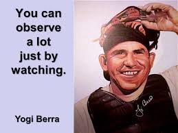 Yogi Berra Quotes On Leadership. QuotesGram via Relatably.com