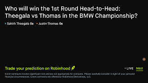 August 20, 2026: 1st Round Head-to-Head: Theegala vs Thomas Golf Prediction Market