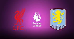 ¡Duelo clave! Liverpool vs Aston Villa: Horario, TV y figuras