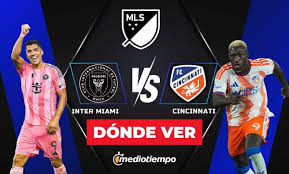 Inter Miami vs. Cincinnati EN VIVO. Partido HOY partido de la MLS 2026