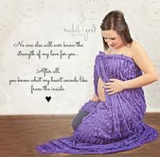 Maternity quotes on Pinterest | A Quotes, Maternity Pictures and ... via Relatably.com