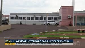 Médico é investigado por suspeita de assédio