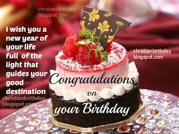 Congratulations on your Birthday | Christian Birthday Free Cards via Relatably.com