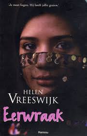 Helen Vreeswijk books Eerwraak. customize imagecreate collage. Eerwraak - helen-vreeswijk-books Photo. Eerwraak. Fan of it? 0 Fans - Eerwraak-helen-vreeswijk-books-35591914-804-1252