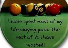 Pool Game Quotes. QuotesGram via Relatably.com