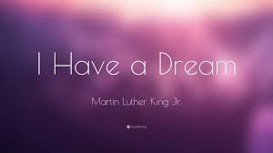 Image result for i have dream