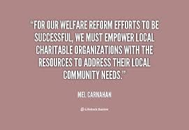 Welfare Reform Quotes. QuotesGram via Relatably.com