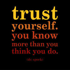 Quotes + Thoughts | On trusting yourself | IDEAS INSPIRING INNOVATION via Relatably.com