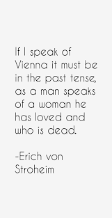 Erich von Stroheim Quotes &amp; Sayings via Relatably.com