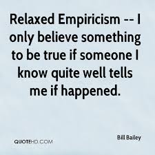 Empiricism Quotes. QuotesGram via Relatably.com