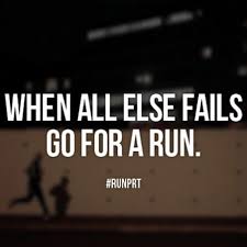 When all else fails go for a run | Fitness Quotes IMG via Relatably.com