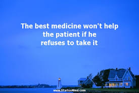 Medicine Quotes Images and Pictures via Relatably.com