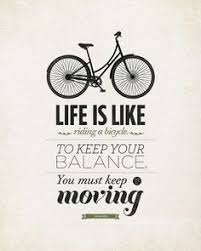 Bicycle Quotes on Pinterest | Bike Quotes, Cycling Quotes and ... via Relatably.com