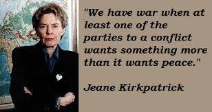 Jeane Kirkpatrick Quotes. QuotesGram via Relatably.com