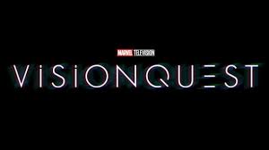 VisionQuest Release Date Set for End of Marvel’s Disney+ Trilogy