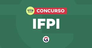 Concurso IFPI: FAFIPA é a banca definida! Veja!