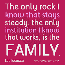 The only rock I know that stays steady – family quotes ... via Relatably.com