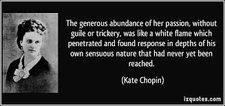 The generous abundance of her passion, without guile or trickery ... via Relatably.com