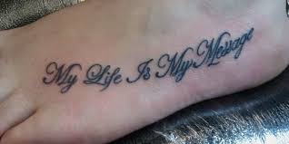 Quotes Foot Tattoos For Girls. QuotesGram via Relatably.com