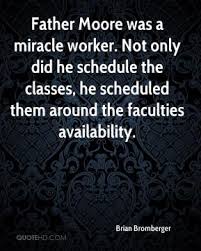 Miracle worker Quotes - Page 1 | QuoteHD via Relatably.com