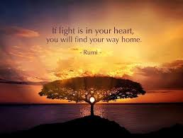 QUOTE OF THE DAY: IF LIGHT IS IN YOUR HEART, YOU WILL FIND YOUR ... via Relatably.com