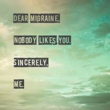 Funny Migraine Quotes. QuotesGram via Relatably.com