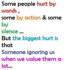 Some people hurt by words,some by action &amp; some by silence ... But ... via Relatably.com