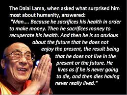 Dalai Lama Quotes On Money. QuotesGram via Relatably.com