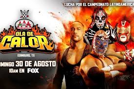 AAA Ola de Calor y NXT Heatwave: ¿Dónde y cuándo ver?