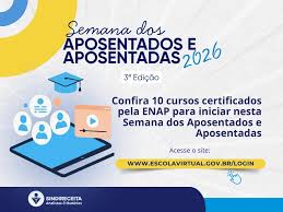 Confira 10 cursos certificados pela ENAP para iniciar nesta Semana dos Aposentados e Aposentadas