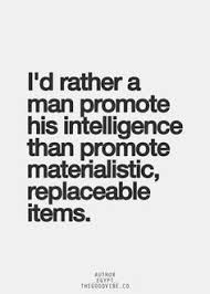 Materialistic Quotes on Pinterest | Refocus Quotes, Alpha Male ... via Relatably.com