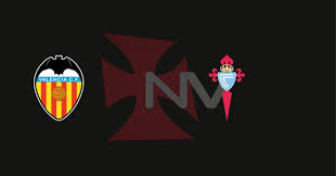 Valencia x Celta de Vigo: Palpites, odds e apostas – La Liga – 22/08/2026