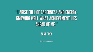 Eagerness Quotes. QuotesGram via Relatably.com