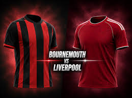 Bournemouth vs Liverpool Betting Offers & Tips: Get £400+ in free bets