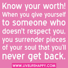 KNOW YOUR WORTH Quotes Like Success via Relatably.com