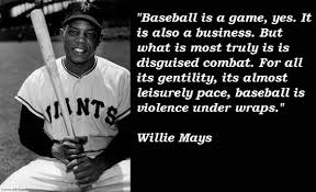 Finest seven famed quotes by willie mays images French via Relatably.com